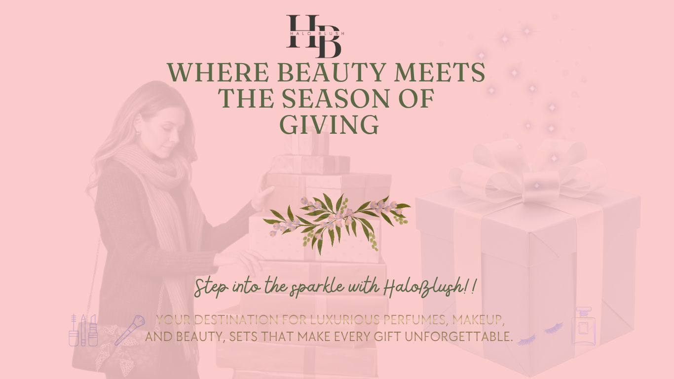 Gift set, cosmetic gifts, season gifting  Where Beauty_Meets_the_Season_of_Giving, women's gifts ,ladies gifs, men gift, party gift. Perfect gifts for her, for him — or for yourself.